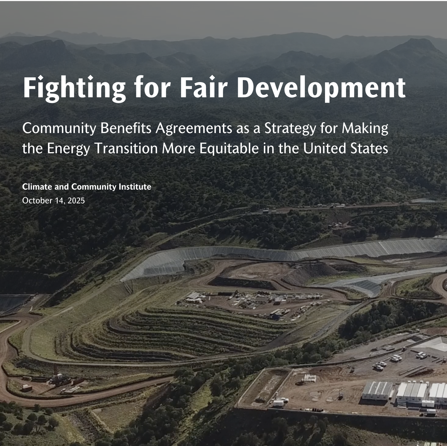 Thumbnail image of interactive storymap, Fighting for Fair Development: Community Benefits Agreements as a Strategy for Making the Energy Transition More Equitable in the United States